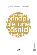 Cele şapte principii ale unei căsnicii fericite