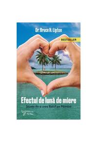 Copertă produs Efectul de Lună de Miere. Ediția a II-a