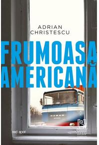 Copertă produs Frumoasa americană