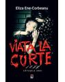 Copertă produs Viața la curte (vol.3). Cătușele Anei - thumb 1