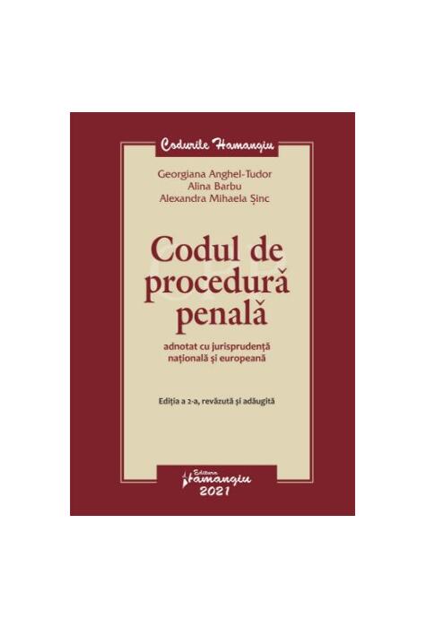 Copertă produs Codul de procedură penală adnotat cu jurisprudență națională și europeană. Ediția a 2-a