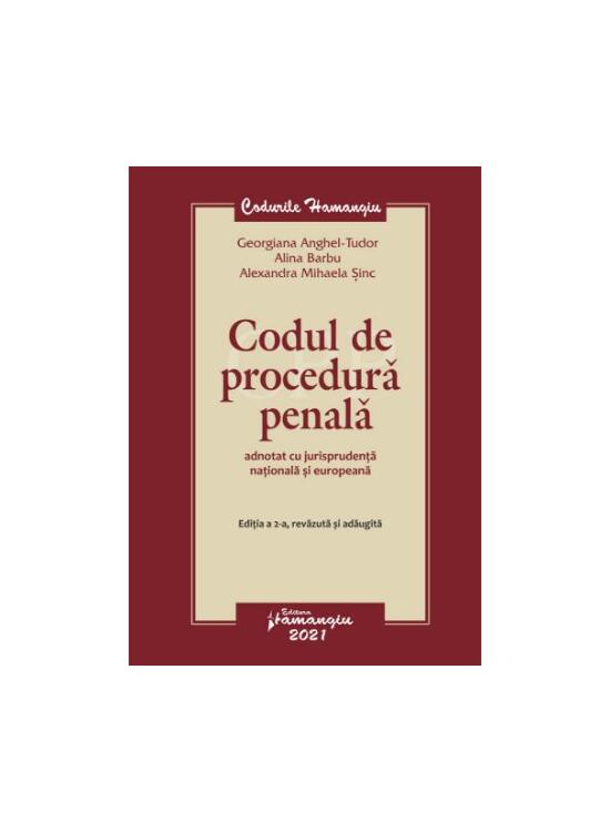 Copertă produs Codul de procedură penală adnotat cu jurisprudență națională și europeană. Ediția a 2-a - gallery big 1