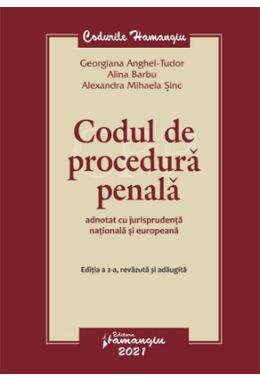 Copertă produs Codul de procedură penală adnotat cu jurisprudență națională și europeană. Ediția a 2-a