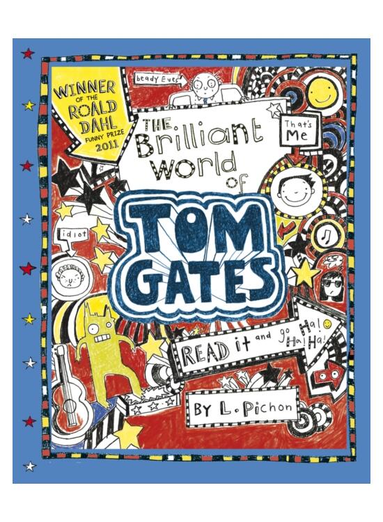 Copertă produs Tom Gates 1: The Brilliant World of Tom Gates - gallery big 1