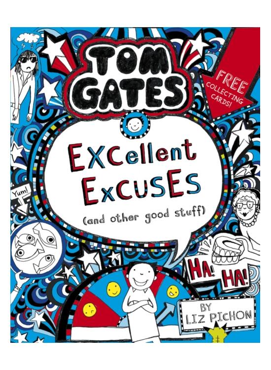 Copertă produs Tom Gates 2: Excellent Excuses (And Other Good Stuff) - gallery big 1