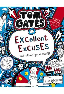 Copertă produs Tom Gates 2: Excellent Excuses (And Other Good Stuff)