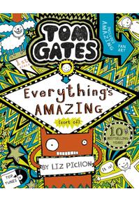 Copertă produs Tom Gates 3: Everything's Amazing (sort of)
