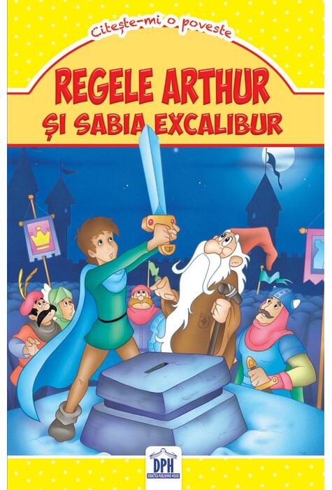 Copertă produs Regele Arthur și sabia Excalibur (Carte de buzunar)