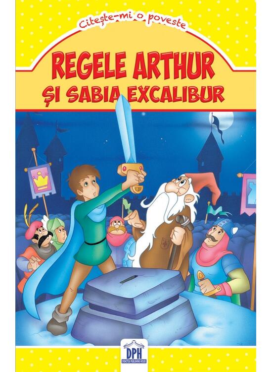 Copertă produs Regele Arthur și sabia Excalibur (Carte de buzunar) - gallery big 1