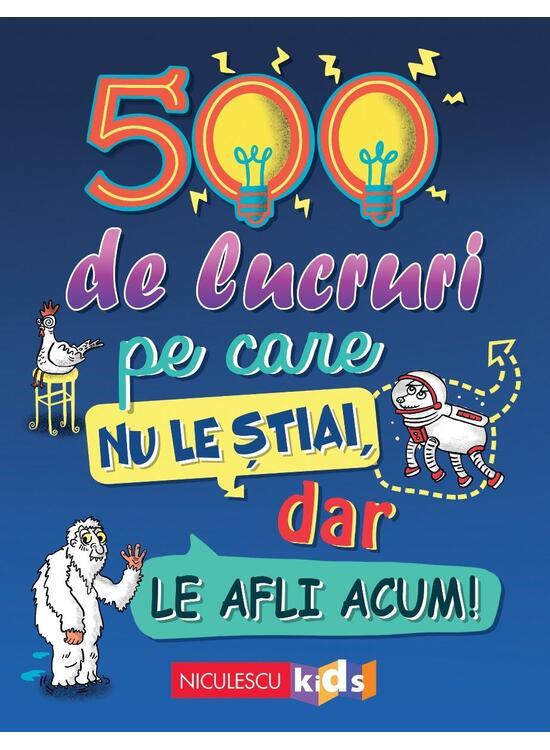 Copertă produs 500 de lucruri pe care nu le știai, dar le afli acum! - gallery big 1