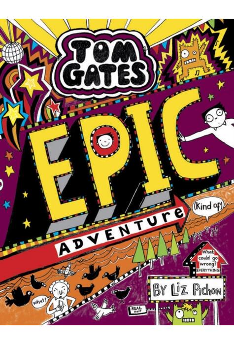 Copertă produs Tom Gates 13: Epic Adventure (kind of)