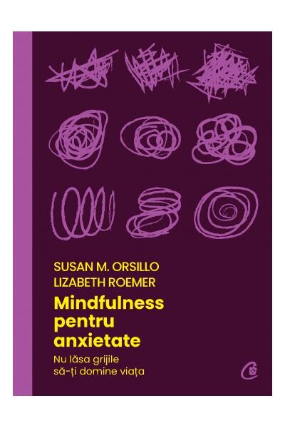 Mindfulness pentru anxietate