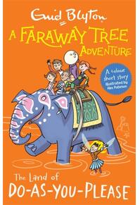Copertă produs A Faraway Tree Adventure: The Land of Do-As-You-Please