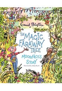 Copertă produs The Magic Faraway Tree: Moonface's Story