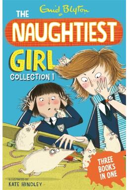 Copertă produs The Naughtiest Girl Collection 1: Books 1-3