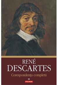 Copertă produs Corespondență completă. Volumul al III-lea: 1645-1650