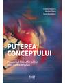 Copertă produs Puterea conceptului. Proiectul filosofic al lui Alexandre Koj&egrave;ve - thumb 1