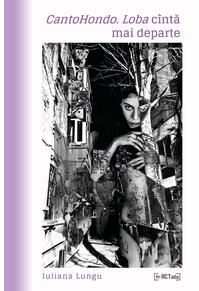 Copertă produs CantoHondo. Loba cîntă mai departe
