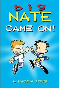 Copertă produs Big Nate Game On!