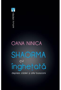 Copertă produs Shaorma cu &icirc;nghețată. Depresii, căderi și alte bazaconii