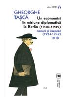 Copertă produs Un economist &icirc;n misiune diplomatică la Berlin (1930-1932). Memorii și &icirc;nsemnări (2 Volume)