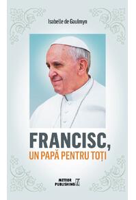 Copertă produs Francisc, un papă pentru toți