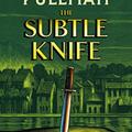 Copertă produs His Dark Materials 2: The Subtle Knife - gallery small 