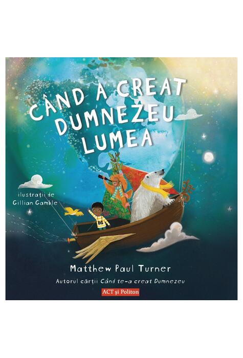 Copertă produs C&acirc;nd a creat Dumnezeu lumea
