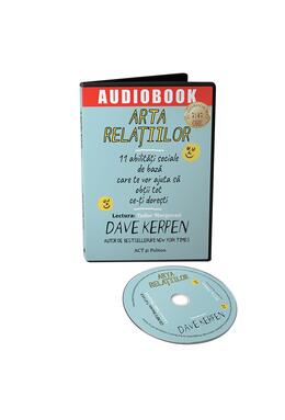 Copertă produs Arta relațiilor: 11 abilități sociale de bază care te vor ajuta să obții tot ce-ți dorești. (Audiobook)