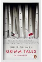 Grimm Tales : For Young and Old
