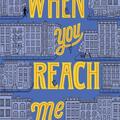 Copertă produs When You Reach Me - gallery small 