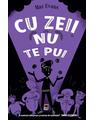 Copertă produs Cu zeii nu te pui. Seria Zei scăpați din lesă (Vol. 4) - thumb 1