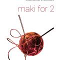 Copertă produs maki for 2 - gallery small 