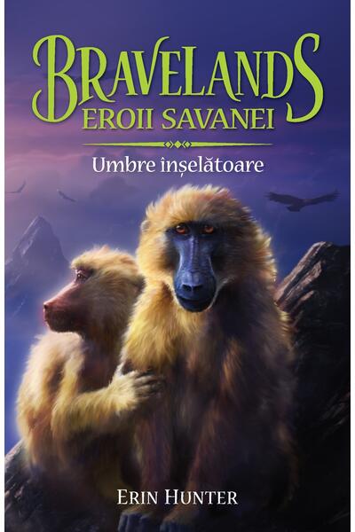 Bravelands. Eroii savanei. Umbre &Icirc;nșelătoare (Vol.4)