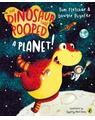 Copertă produs The Dinosaur That Pooped A Planet! - thumb 1