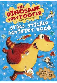 Copertă produs The Dinosaur that Pooped Space : Sticker Activity Book