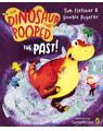 Copertă produs The Dinosaur That Pooped The Past! - thumb 1