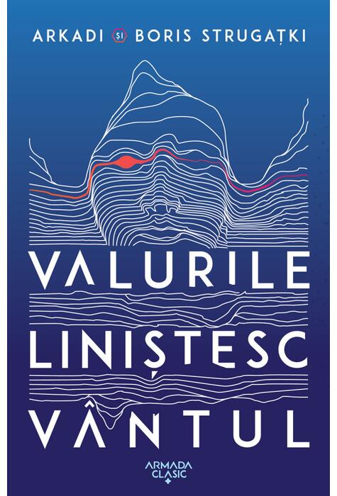 Copertă produs Valurile liniștesc v&acirc;ntul