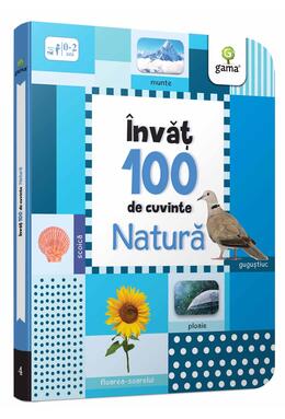 Copertă produs Natură. &Icirc;nvăț 100 de cuvinte (Vol. 4)