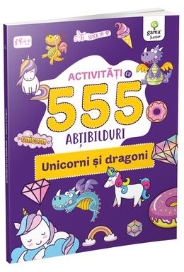 Copertă produs Activități cu 555 abțibilduri - Unicorni și dragoni. Stick it!