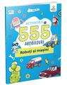 Copertă produs Activități cu 555 abțibilduri - Roboți și mașini. Stick it! - thumb 1
