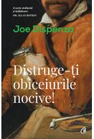 Copertă produs Distruge-ţi obiceiurile nocive!