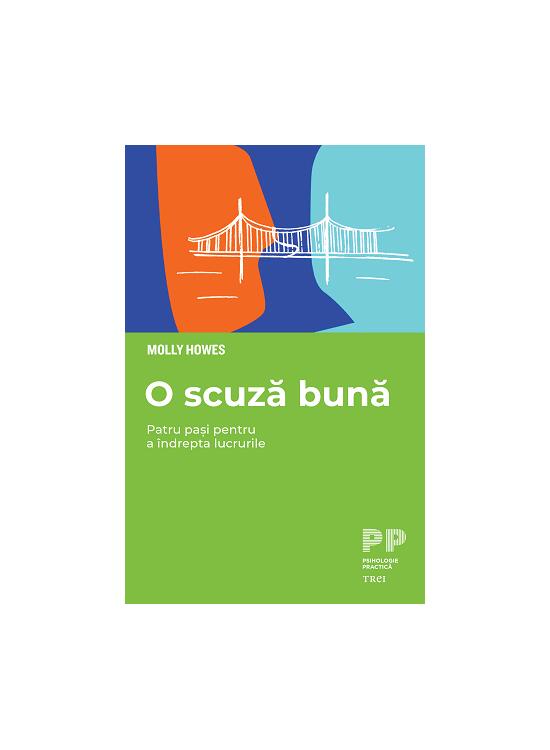 Copertă produs O scuză bună. Patru pași pentru a &icirc;ndrepta lucrurile - gallery big 1