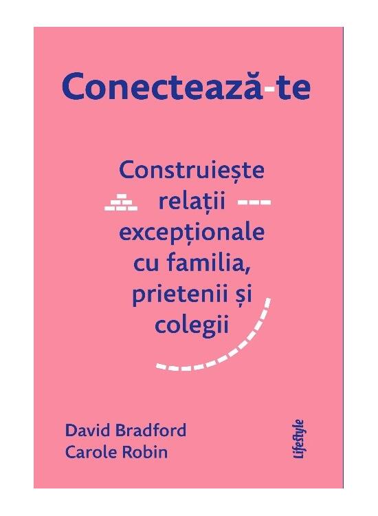 Copertă produs Conectează-te. Construiește relații excepționale cu familia, prietenii și colegii. - gallery big 1