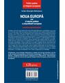 Copertă produs Noua Europă (Vol. II) O istorie politică a (re)unificării europene - thumb 2