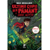 Copertă produs Ultimii copii de pe Păm&acirc;nt și Sabia nopții (Vol. 5)