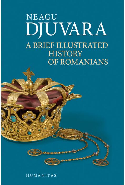 Copertă produs A Brief Illustrated History of Romanians