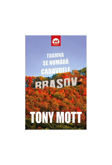 Copertă produs Toamna se numără cadavrele (Vol. 2)