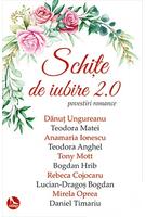 Copertă produs Schițe de iubire 2.0. Povestiri romance