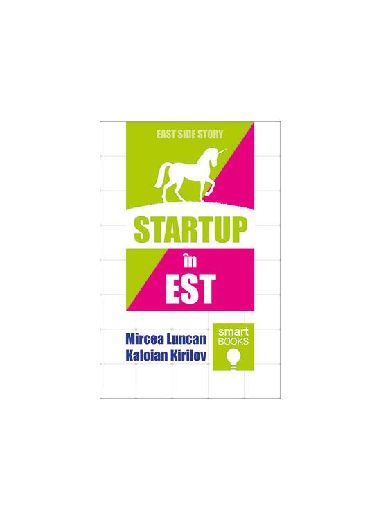 Copertă produs STARTUP &icirc;n EST - gallery big 1
